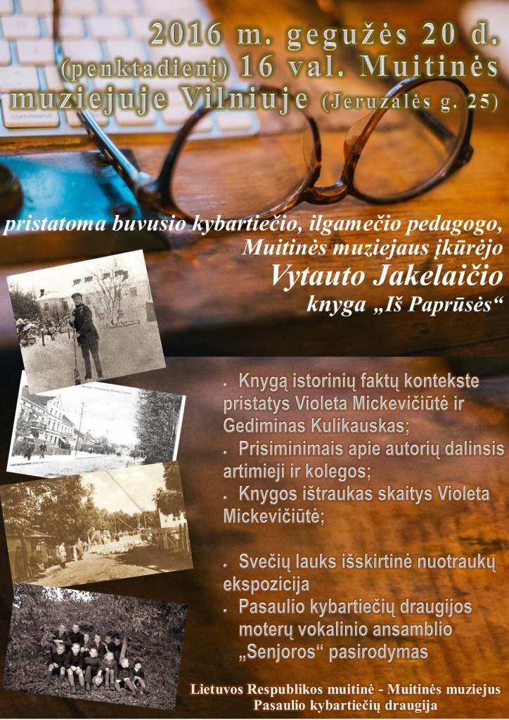 Tarp Kybartų ir Vilniaus: V. Jakelaičio knygos „Iš Paprūsės“ pristatymas